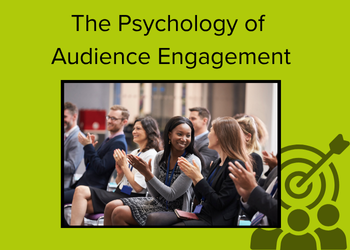 Psychology of Audience Engagement