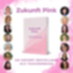Taschenbuch "Zukunft Pink" mit Fotos aller Mit-Autorinnen