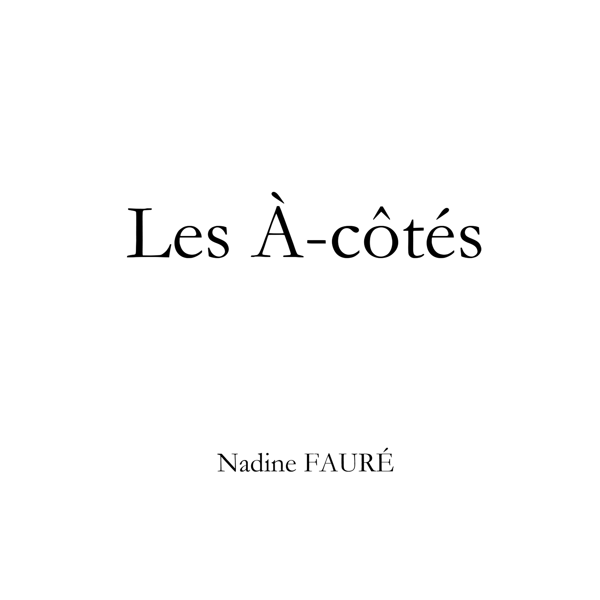 Les À-côtés