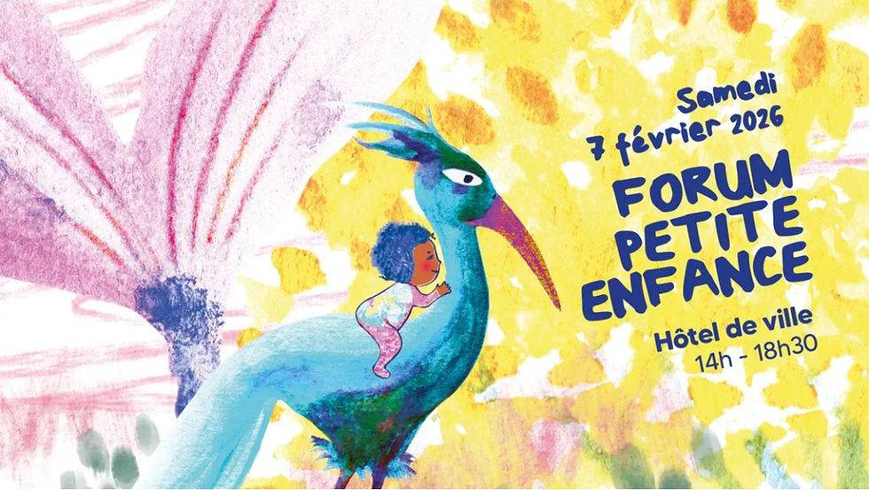 Samedi 7 février, venez nous rencontrer au Forum de la Petite Enfance !