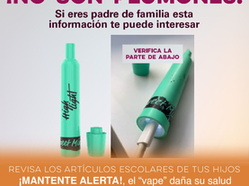 Alerta Seguridad Pública a adolescentes por el uso de vapeadores