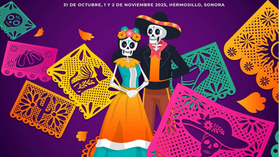 Inicia este viernes el VII Festival Tradicional de Día de Muertos en Hermosillo