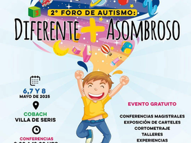 Inicia Gobierno de Sonora el 2.º Foro de Autismo “Diferente + Asombroso”: Salud Sonora