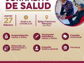Llevarán Jornada de Salud al ejido Francisco Márquez