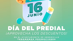 Realizará Ayuntamiento de Hermosillo Día del Predial con grandes promociones y descuentos