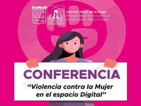 Invitan en Empalme a conferencia "Violencia contra la mujer en el espacio digital"