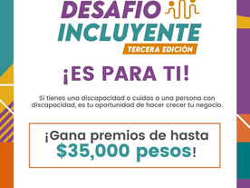Amplía Gobierno de Hermosillo convocatoria para participar en tercer Desafío Incluyente