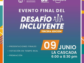 Todo listo para la gran final de “Desafío Incluyente 2025" en Hermosillo