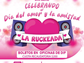 Todo listo para el gran evento con causa de DIF con ‘La Ruckeada’, el viernes 16 de febrero