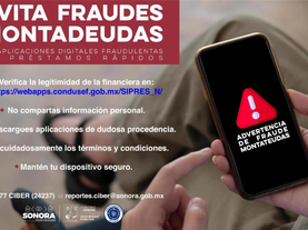 Advierte Unidad Cibernética por aplicaciones digitales fraudulentas de préstamos rápidos