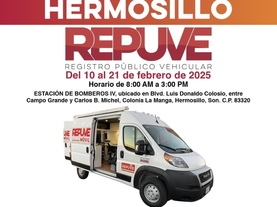 Anuncia Repuve instalación de módulo móvil para regularizar vehículos en Hermosillo