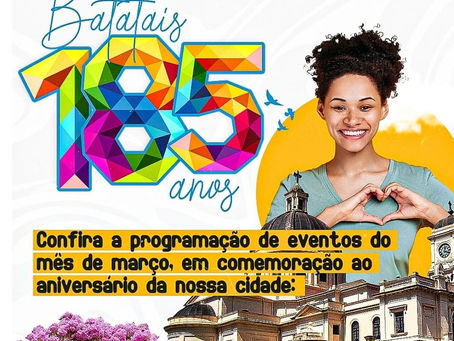 🎉🎉Batatais anuncia programação especial para celebrar seus 185 anos 🥳🥳