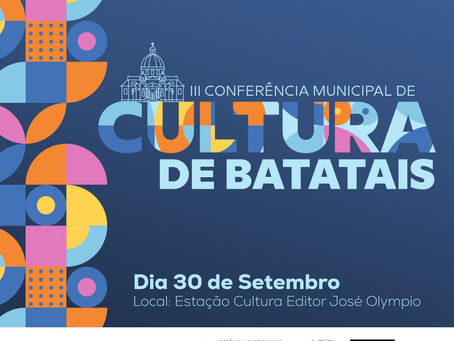 Participe da 3ª Conferência Municipal de Cultura!