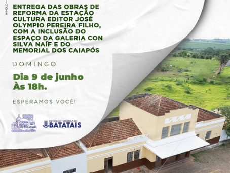 🎭Mais cultura para Batatais: obras de reforma da Estação Cultura serão entregues neste domingo🎭