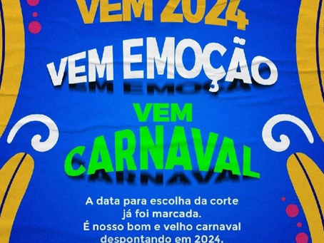 Secretaria de Cultura e Turismo marca data para escolha da corte do Carnaval 2024