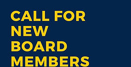 Call for NEW Board Members