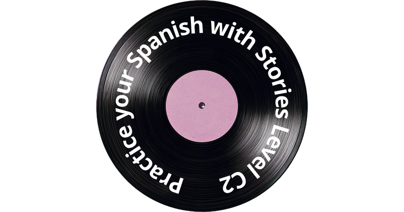 Practice your Spanish with Mexican Stories Level B1