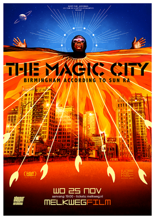 The Magic City - Birmingham According to Sun Ra