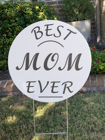 BEST MOM EVER