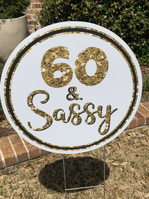 60 & SASSY!