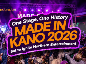 One Stage, One History: "Made in Kano 2026" Set to Ignite Northern Entertainment