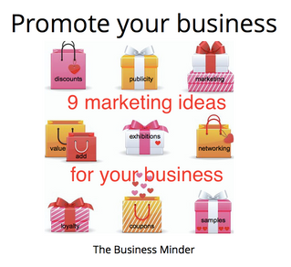 Nine marketing ideas to promote your business