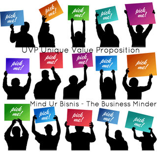 Stand Out! Pick Me! Choose Me! Does your Business have a unique value?