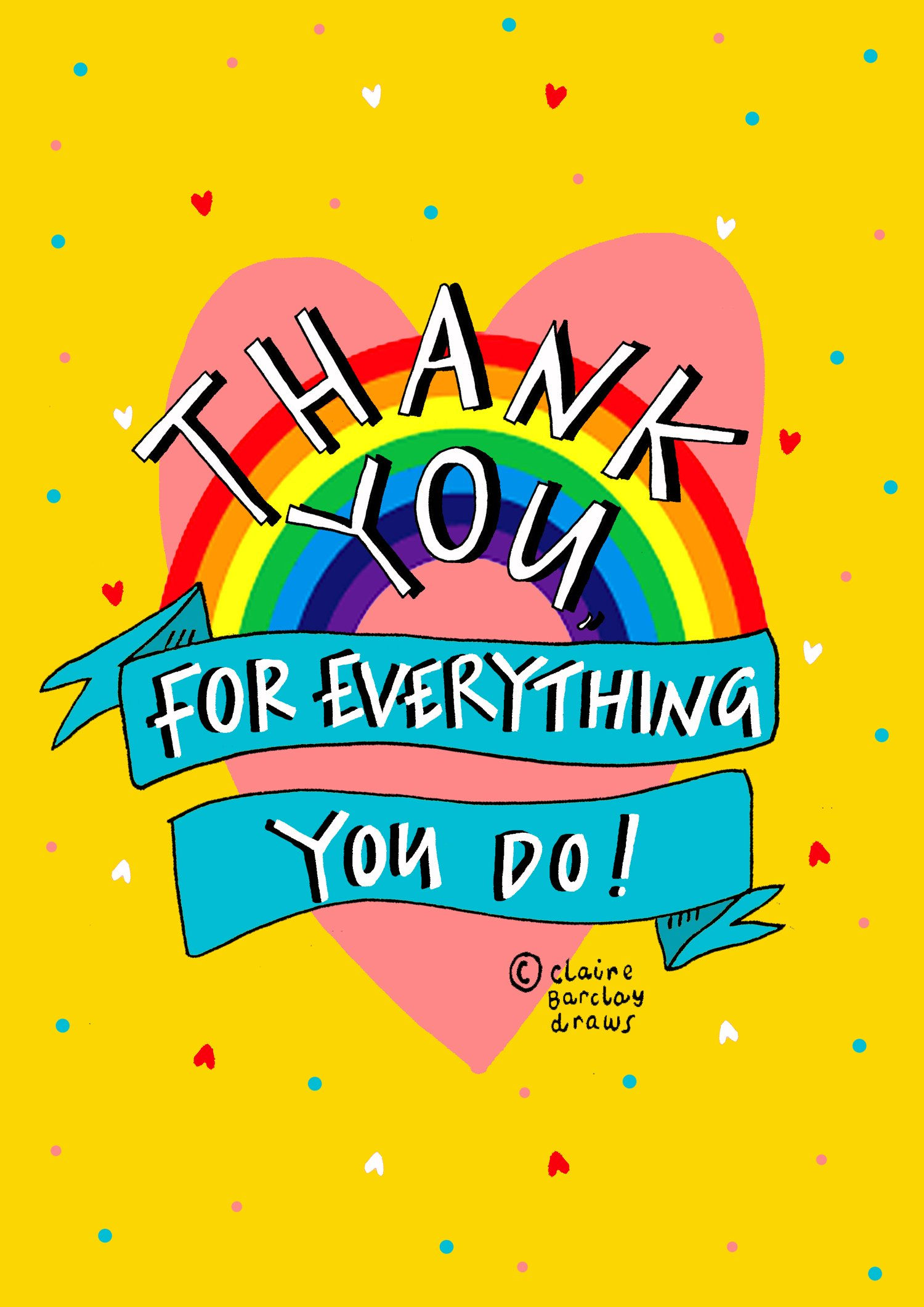 Thank You for Everything You Do Greetings Card