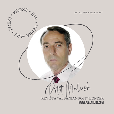 Petrit  Malushi: Brohoritëm!…