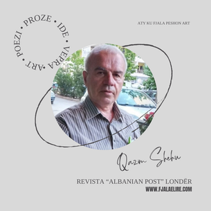 QAZIM D.SHEHU: KUR NGA LARTËSITË BIE…