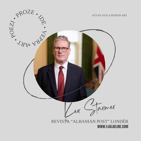 Editorial: Sir Keir Starmer dhe e nesërmja e tij