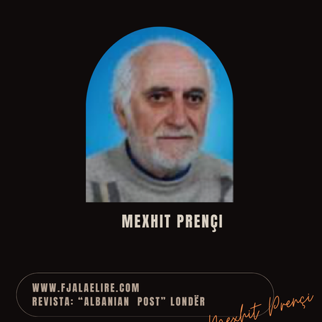 MEXHIT PRENÇI: RIVLERËSIMI SI SFIDË