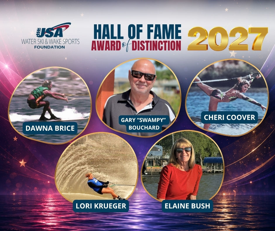 USA Water Ski & Wake Sports Foundation’s Hall of Fame 2027 Award of Distinction