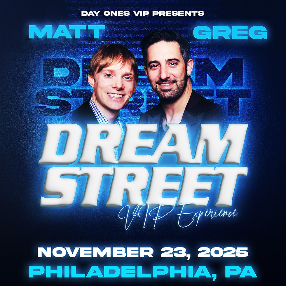 DREAM STREET VIP - Philadelphia