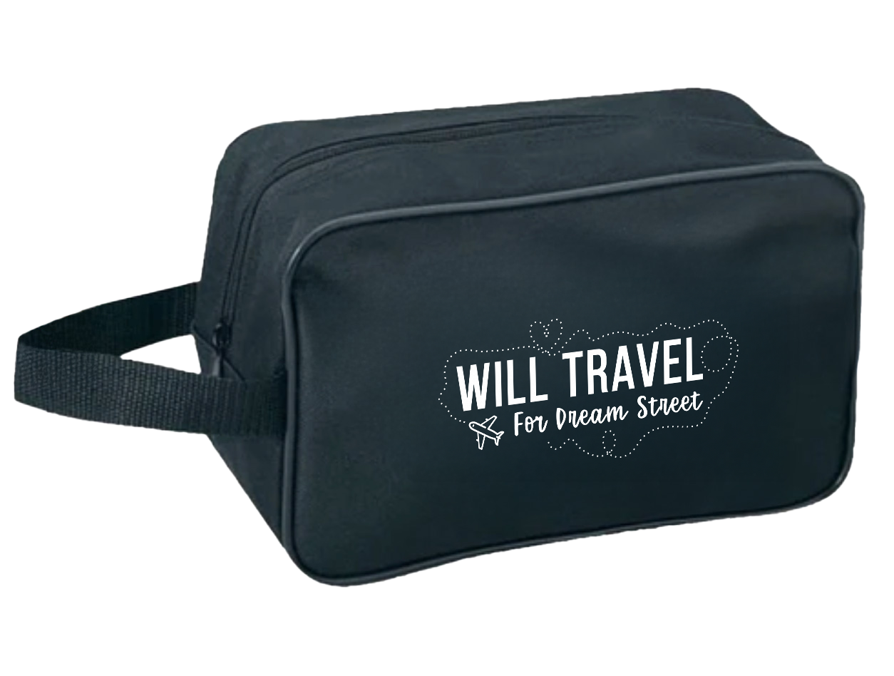 Will Travel for Dream Street Travel Bag