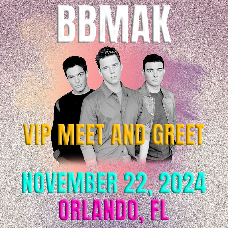 BBMAK VIP - Orlando