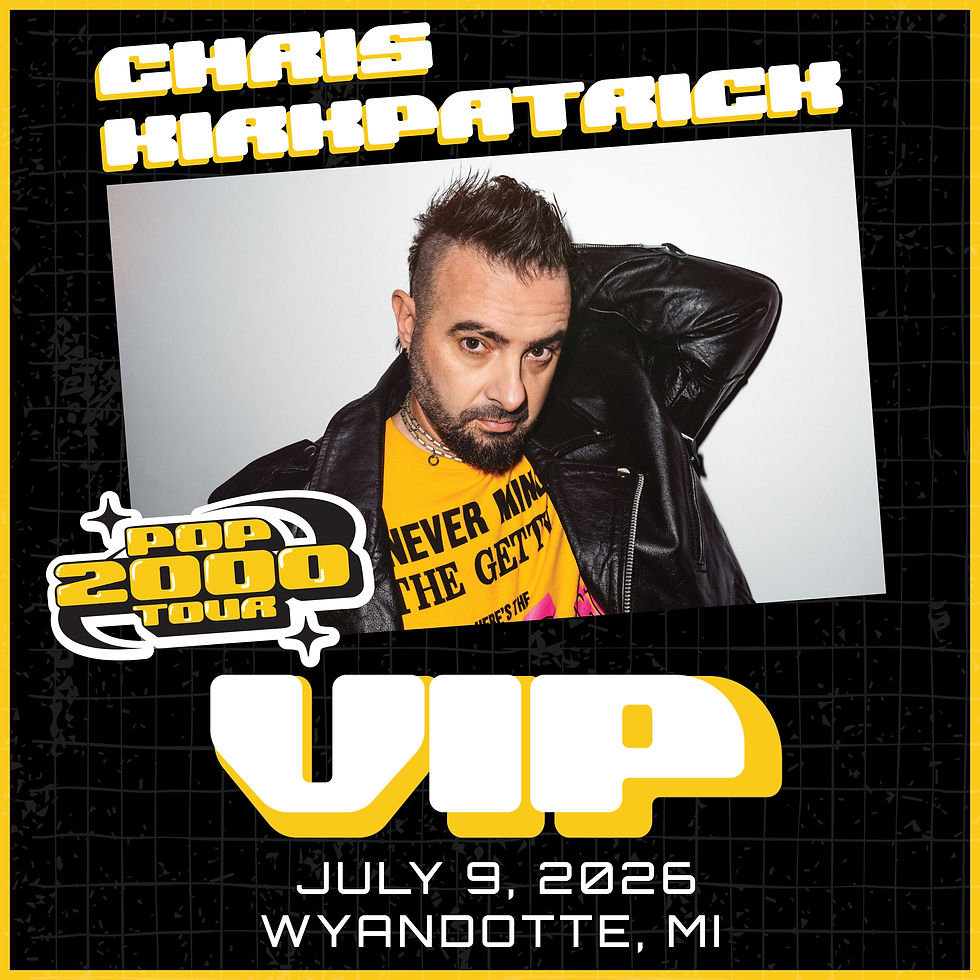 Chris Kirkpatrick VIP - Wyandotte
