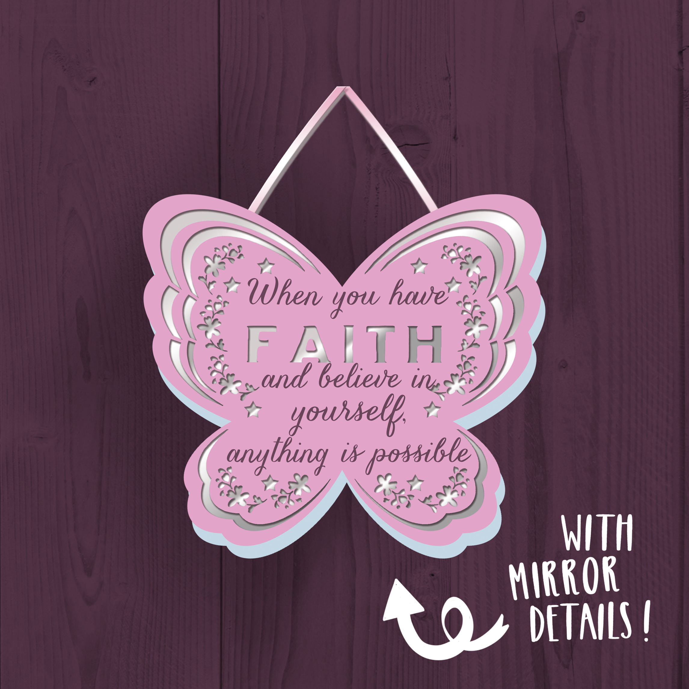 When You Have Faith Wooden Plaque