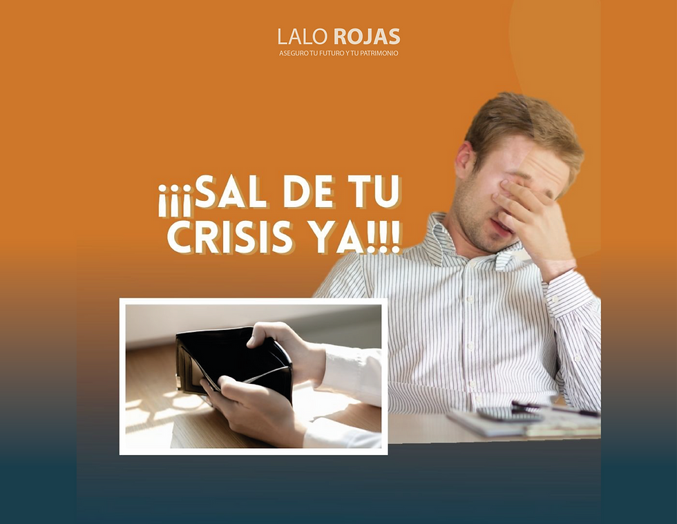 ¡¡¡SAL DE TU CRISIS YA!!!
