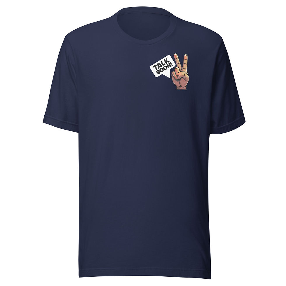 Thumbnail: "Talk Soon" Unisex T-shirt