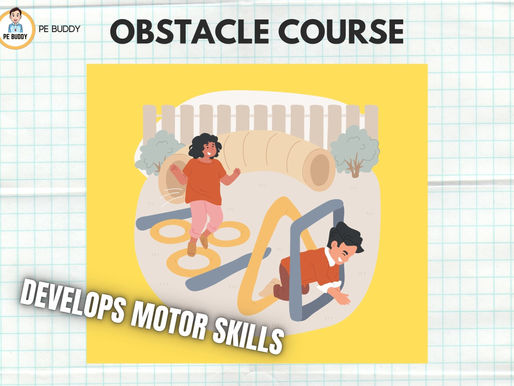 PE Activity #28 - "Obstacle Course"