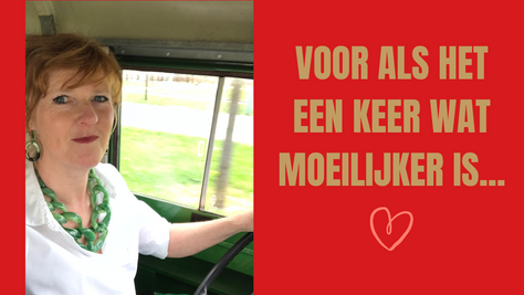 Voor als het een keer wat moeilijker is...