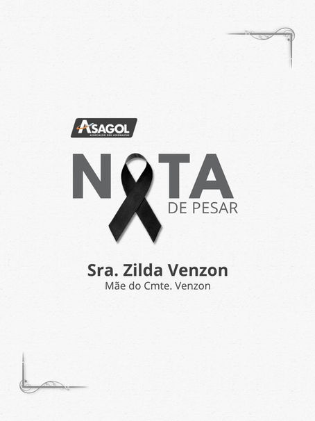 Nota de Pesar: Sra. Zilda Venzon. (mãe do Cmte. Venzon)