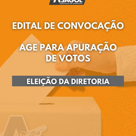 AGE |Eleição da Diretoria - Apuração de Votos