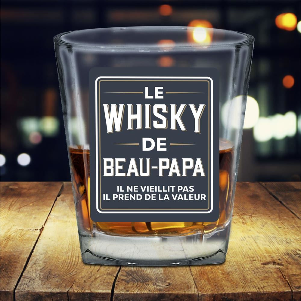 Verre à Whisky "Le Whisky De Beau-Papa"