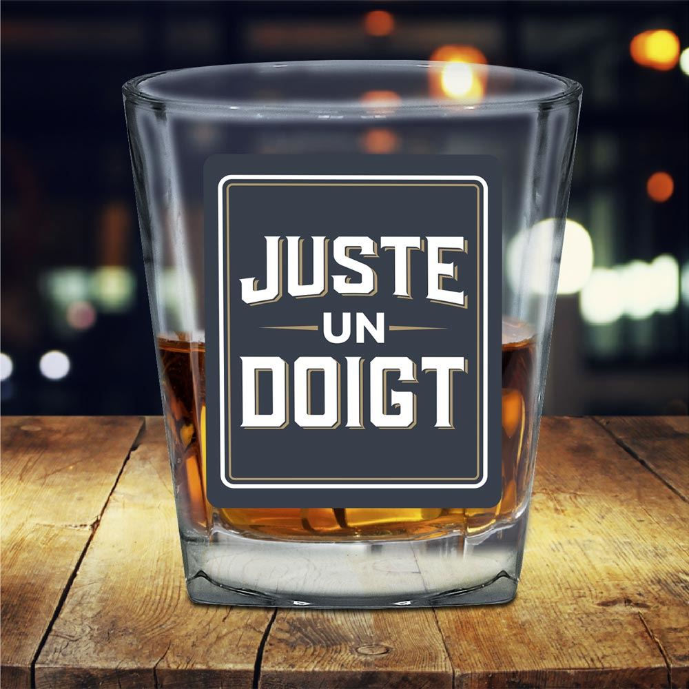 Verre à Whisky "Juste Un Doigt"
