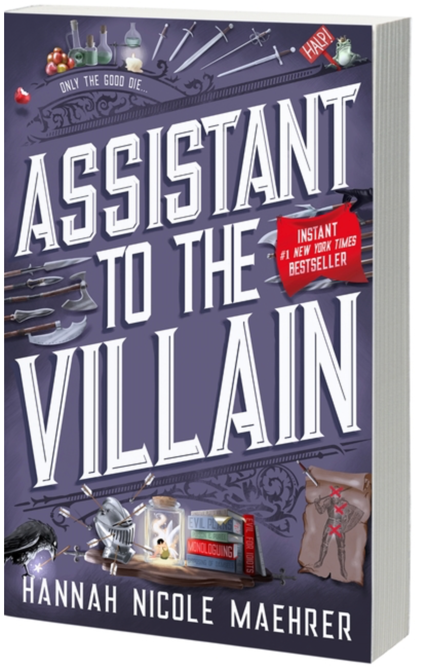 Assistant To The Villain - Hannah Nicole Maehrer