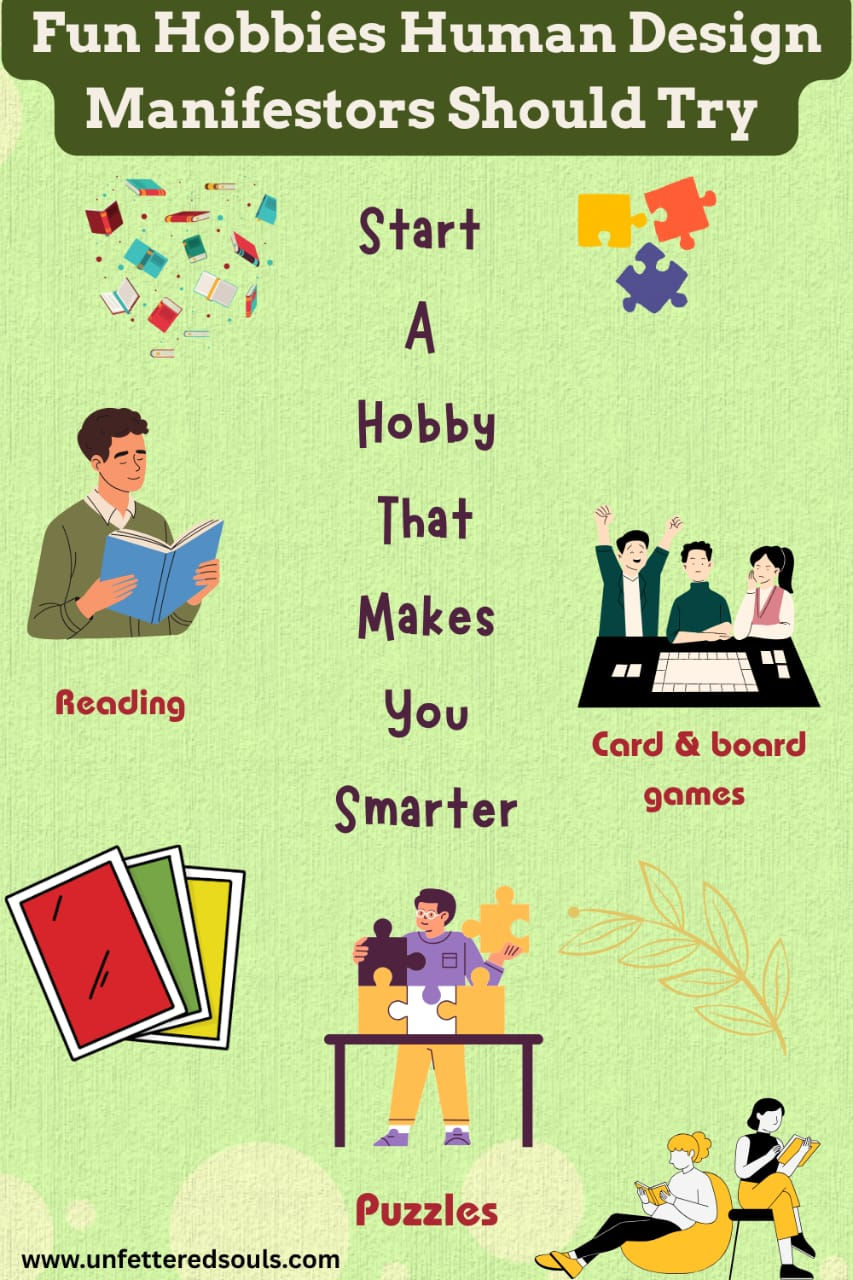 Manifestors Need Hobbies That Make Them Smarter