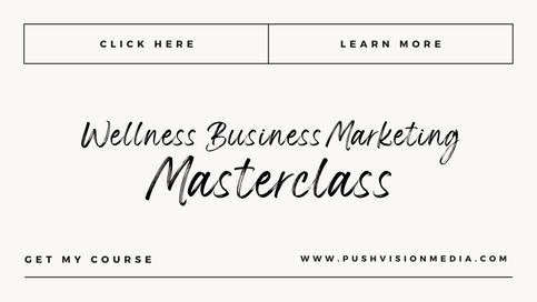 Wellness Business Marketing Masterclass