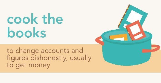 Idioms about books - cook the books